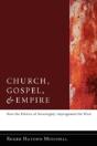 Church, Gospel, And Empire - Preview