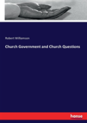 Church Government And Church Questions