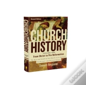 Capa do artigo Church History, Volume One: From Christ To The Pre-Reformation