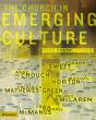 Church In Emerging Culture: Five Perspectives - Preview