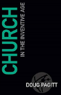 Church In The Inventive Age - Preview