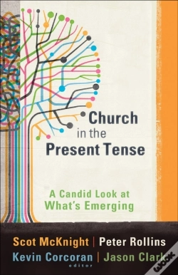 Capa do artigo Church In The Present Tense (Emersion: Emergent Village Resources For Communities Of Faith)