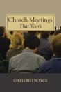 Church Meetings That Work - Preview