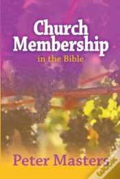 Capa do artigo Church Membership In The Bible