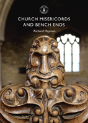 Church Misericords And Bench Ends - Preview