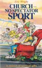 Church--No Spectator Sport - Preview
