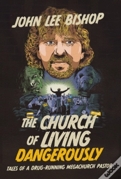 Capa do artigo Church Of Living Dangerously