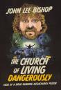 Church Of Living Dangerously - Preview