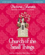 Church Of The Small Things Study Guide - Preview
