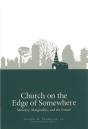 Church On The Edge Of Somewhere - Preview