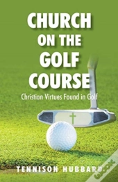 Church On The Golf Course
