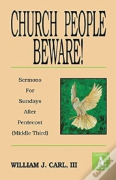 Church People Beware!