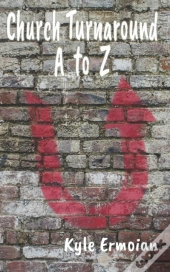 Church Turnaround A To Z