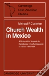 Church Wealth In Mexico