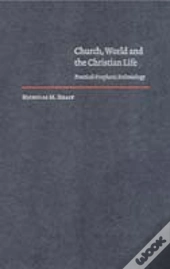 Church, World And The Christian Life
