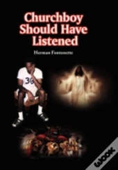 Churchboy Should Have Listened