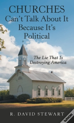 Capa do artigo Churches Can'T Talk About It Because It'S Political