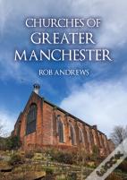 Churches Of Greater Manchester