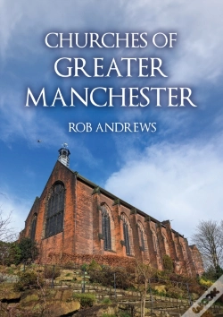 Capa do artigo Churches Of Greater Manchester