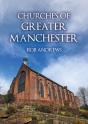Churches Of Greater Manchester - Preview