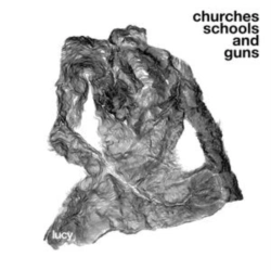 Capa do artigo Churches, Schools and Guns - CD