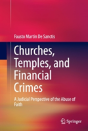 Churches, Temples, And Financial Crimes - Preview