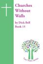 Churches Without Walls - Preview