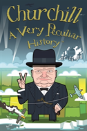 Churchill, A Very Peculiar History