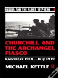 Capa do artigo Churchill And The Archangel Fiasco