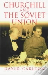 Churchill And The Soviet Union