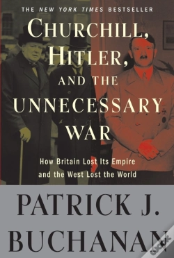 Capa do artigo Churchill, Hitler, And "The Unnecessary War"