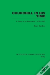 Churchill In His Time