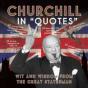 Churchill In Quotes - Preview