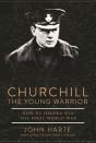 Churchill The Young Warrior - Preview