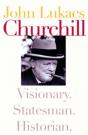 Churchill: Visionary. Statesman. Historian. - Preview