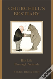 Churchill'S Bestiary