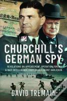 Churchill'S German Spy