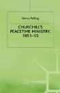 Churchill'S Peacetime Ministry, 1951-55 - Preview