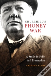 Churchill'S Phoney War