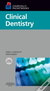 Churchill'S Pocketbooks Clinical Dentistry E-Book