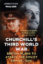 Churchill'S Third World War - Preview