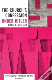Church'S Confession Under Hitler