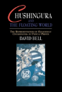 Chushingura And The Floating World - Preview