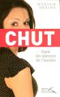 Chut Dans Les Silences De L'Inceste - Preview