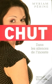 Chut Dans Les Silences De L'Inceste