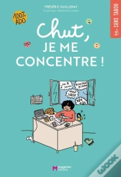 Capa do artigo Chut, Je Me Concentre !