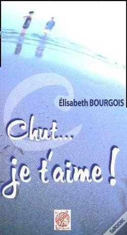 Capa do artigo Chut... Je T'Aime !