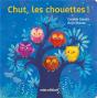 Chut, Les Chouettes ! - Preview