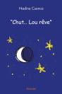 Chut... Lou Rêve - Preview