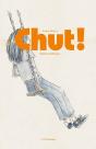 Chut ! - Preview